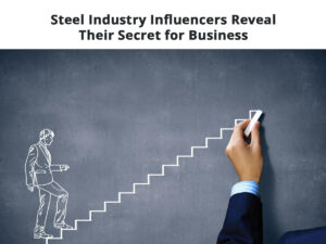 Kassem Mohamad Ajami the steel industry influencers reveal their secret for business.